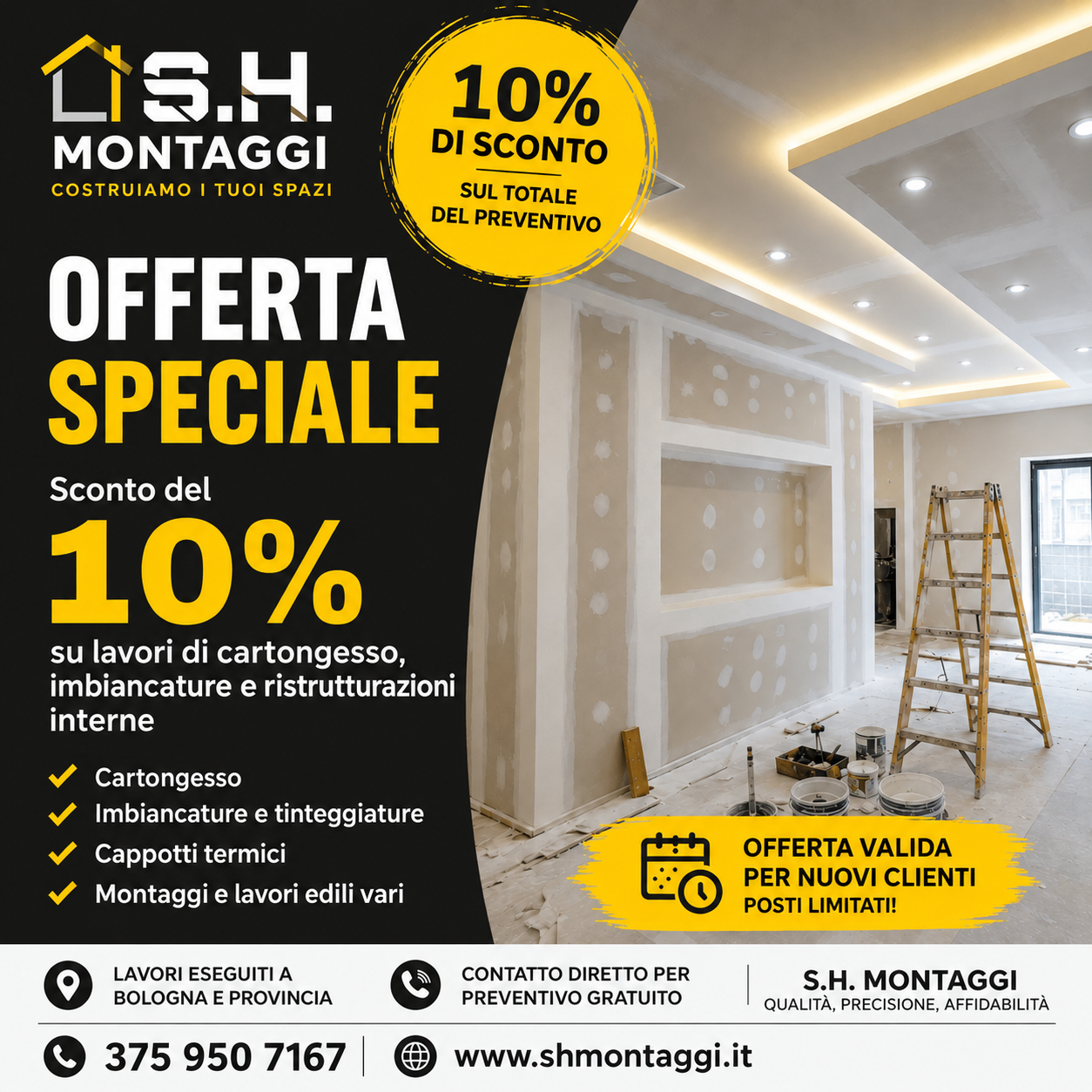 Promozione S.H. Montaggi: sconto 10% su lavori di cartongesso e ristrutturazioni,imbianchino Bologna
